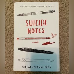 Suicide Notes by Michael Thomas Ford